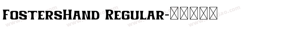 FostersHand Regular字体转换